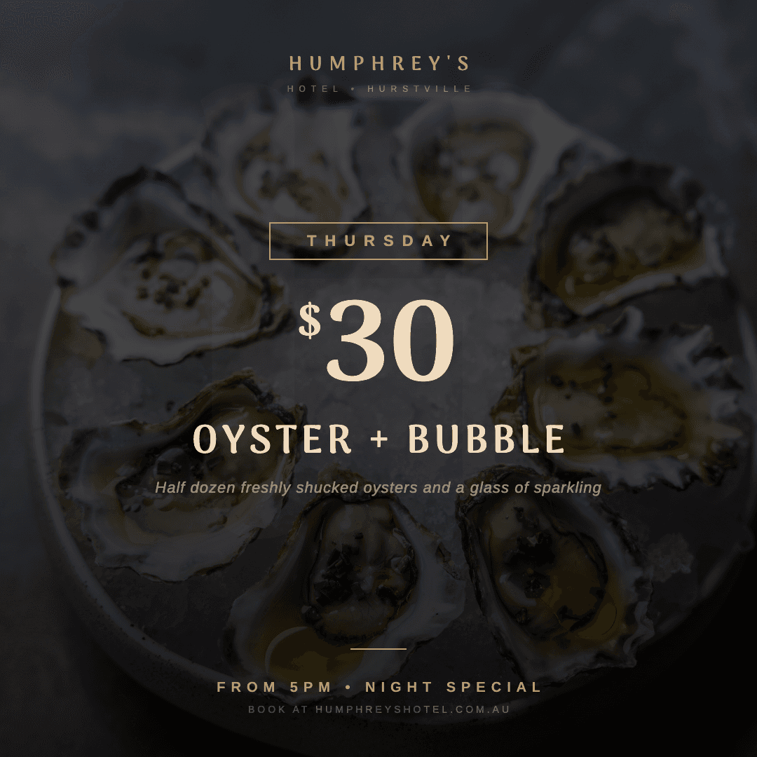 Thursday $30 Oyster + Bubble
